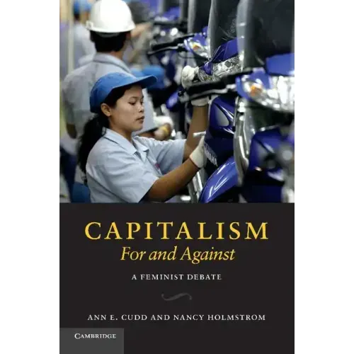 Capitalism, for and Against: A Feminist Debate