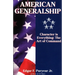 American Generalship: Character is Everything: The Art of Command