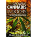 Cannabis: Growing Cannabis Indoors: The Ultimate Simple Guide To Producing Top-Grade Dank Marijuana Indoors
