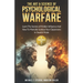 The Art & Science of Psychological Warfare: (2 books in 1) Learn The Secrets of Hidden Influence and How to Mentally Subdue Your Opponents in Stealth