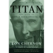 Titan: The Life of John D. Rockefeller, Sr.