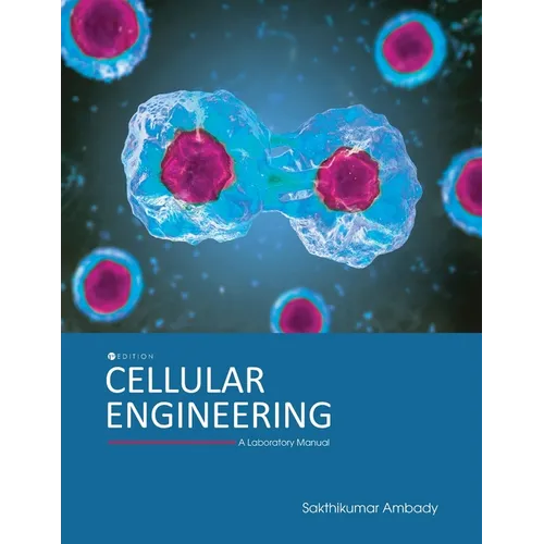 Cellular Engineering: A Laboratory Manual