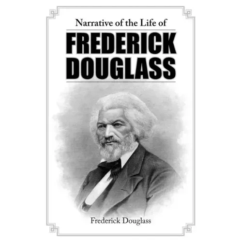 Narrative of the Life of Frederick Douglass