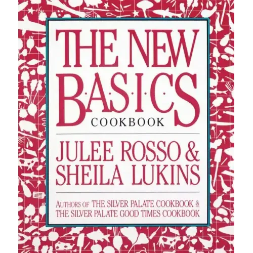 The New Basics Cookbook