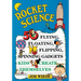 Rocket Science: 50 Flying, Floating, Flipping, Spinning Gadgets Kids Create Themselves