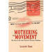 Mothering the Movement: The Story of the San Francisco Women's Building