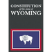 The Constitution of the State of Wyoming