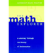 The Math Explorer: A Journey Through the Beauty of Mathematics