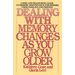 Dealing with Memory Changes as You Grow Older