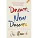 Dream New Dreams: Reimagining My Life After Loss