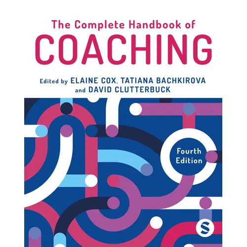 The Complete Handbook of Coaching
