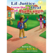 Lil Justice Learns How to Deal with Bullying