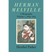 Herman Melville: A Biography