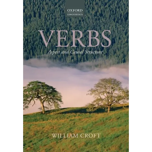 Verbs: Aspect and Causal Structure