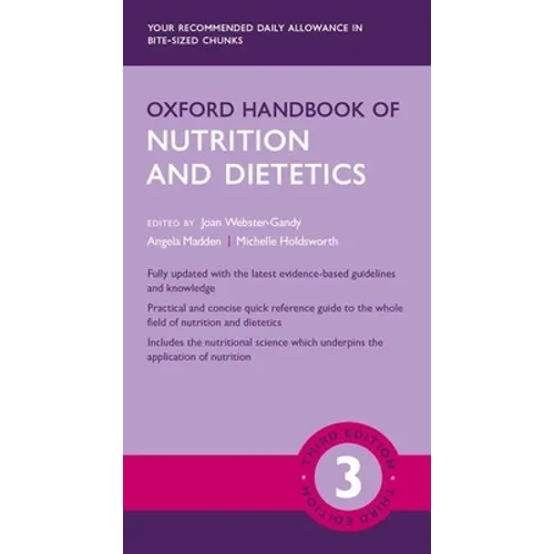 Oxford Handbook of Nutrition and Dietetics