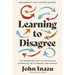 Learning to Disagree: The Surprising Path to Navigating Differences with Empathy and Respect