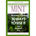Mint, the Miraculous Herb, and more than 30 ways to use it