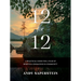 12-for-12: A Practical Guide to a Year of Spiritual Formation in Community