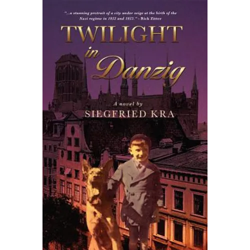Twilight in Danzig