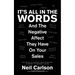 It's All in the Words: And the Negative Affect They Have on Your Sales
