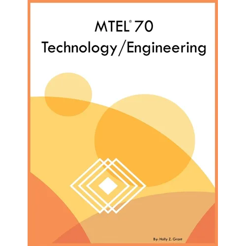 MTEL 70 Technology/Engineering