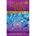 The True Nature of Tarot: Your Path To Personal Empowerment - 10th Anniversary Edition