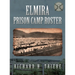 Elmira Prison Camp Roster Volume I