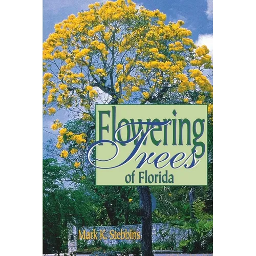 Flowering Trees of Florida