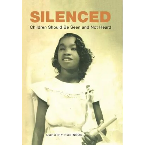 Silenced: Children Should Be Seen and Not Heard