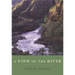 A View of the River