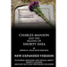 Charles Manson and the Killing of Shorty Shea