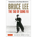 Bruce Lee: The Tao of Gung Fu: Commentaries on the Chinese Martial Arts