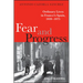 Fear and Progress: Ordinary Lives in Franco's Spain, 1939-1975