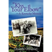 "Kiss Your Elbow" - A Kentucky Memoir