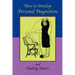 How to Develop Personal Magnetism and Healing Powers