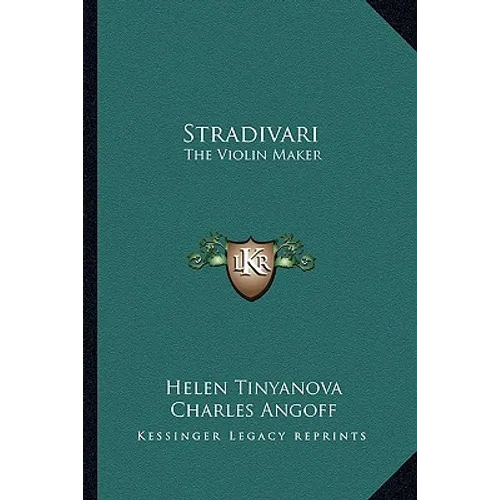 Stradivari: The Violin Maker
