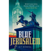 Blue Jerusalem: British Conservatism, Winston Churchill, and the Second World War