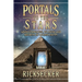 Portals to the Stars: Inside Stargates, Atlantis, and Secrets of Ancient Egypt