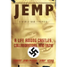 Jemp: A Life Among Castles, Collaborators, and Nazis