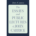 The Essays and Public Lectures of John Carrick