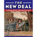 The New Deal: Looking Back, Moving Forward