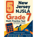 5 New Jersey NJSLA Grade 7 Math Practice Tests: Proven Practice for Top Scores with Detailed Explanations