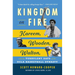 Kingdom on Fire: Kareem, Wooden, Walton, and the Turbulent Days of the UCLA Basketball Dynasty