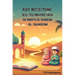 Kids Reflections: Selected Prayers from as Sahifa Al-Kamilah Al-Sajjadiya