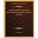 Canons and Decrees of the Sacred and Ecumenical Council of Trent