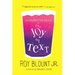 Alphabetter Juice: or, The Joy of Text