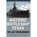 Historic Battleship Texas: The Last Dreadnought Volume 4