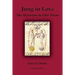 Jung in Love: The Mysterium in Liber Novus