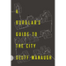 A Burglar's Guide to the City