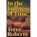 In the Fullness of Time